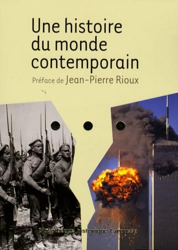 Une histoire du monde contemporain book