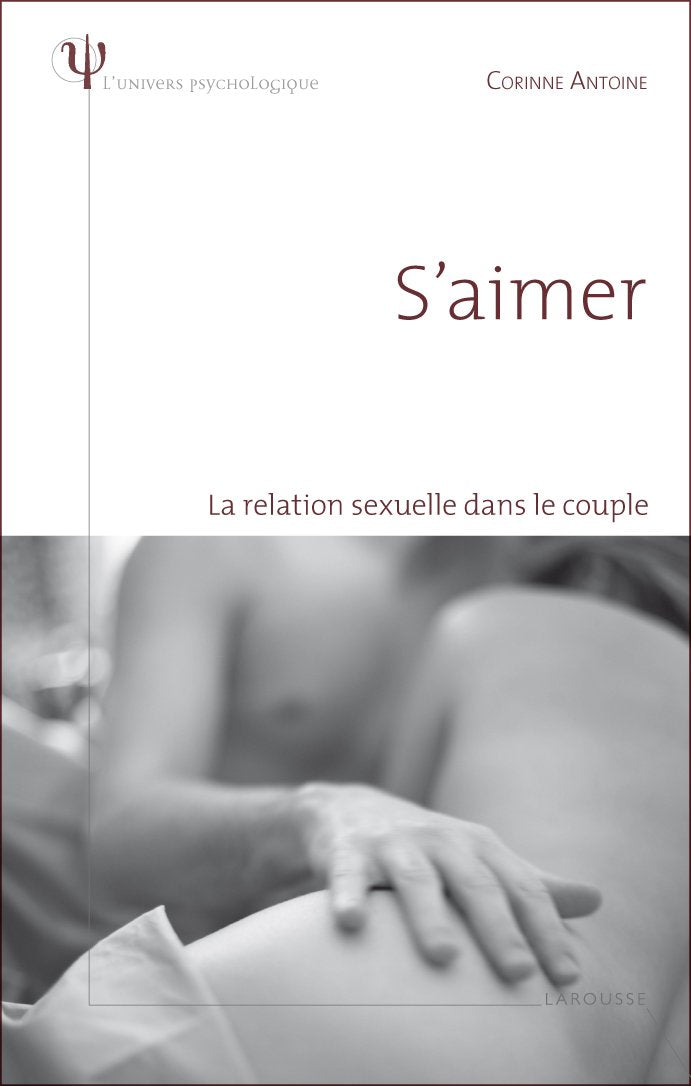 S'aimer - La relation sexuelle dans le couple book