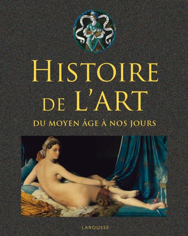 Histoire de l'art - Du Moyen Age à nos jours book