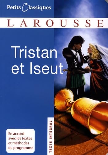 Tristan et Iseut: Récits du XIIe siècle book