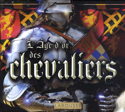 Product Image: L'Age d'or des chevaliers