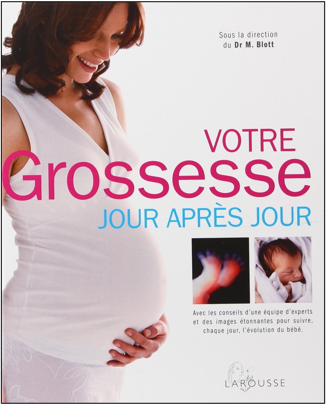 Votre grossesse jour après jour book