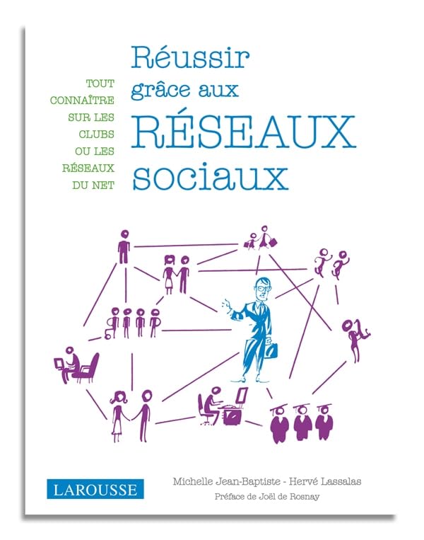 Réussir grâce aux réseaux sociaux Books