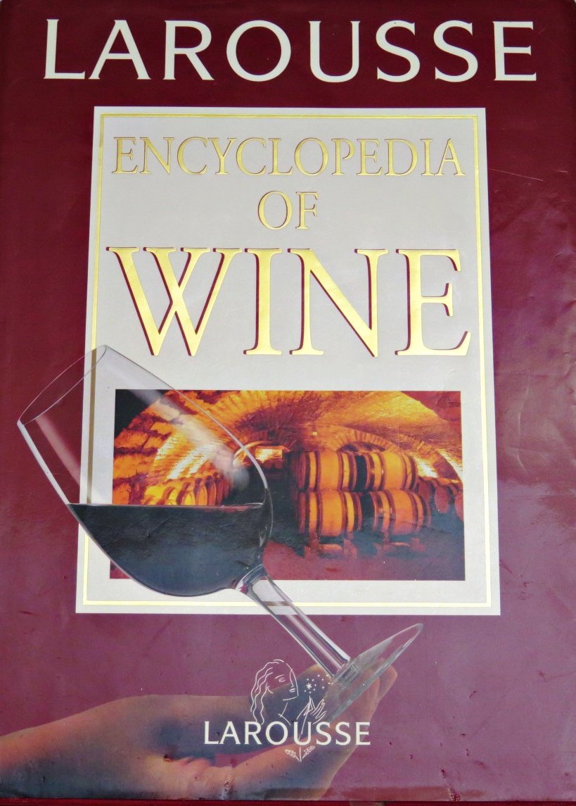 Larousse Encyclopedia of Wine book