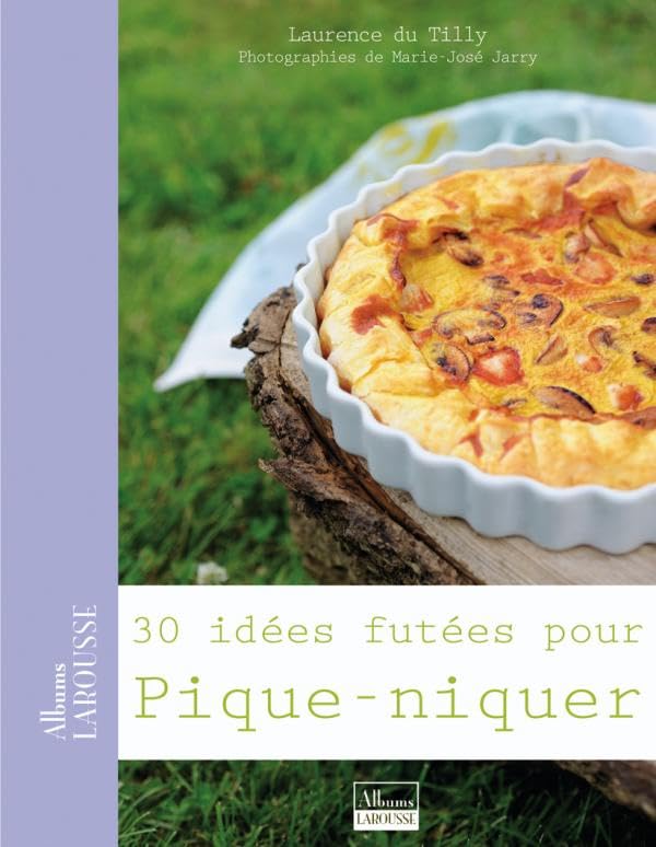 30 idées futées pour pique-niquer book