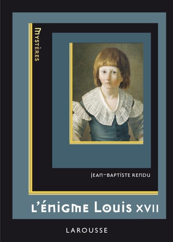 L'énigme de Louis XVII book