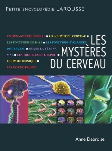 Les mystères du cerveau: Connaître et soigner Books