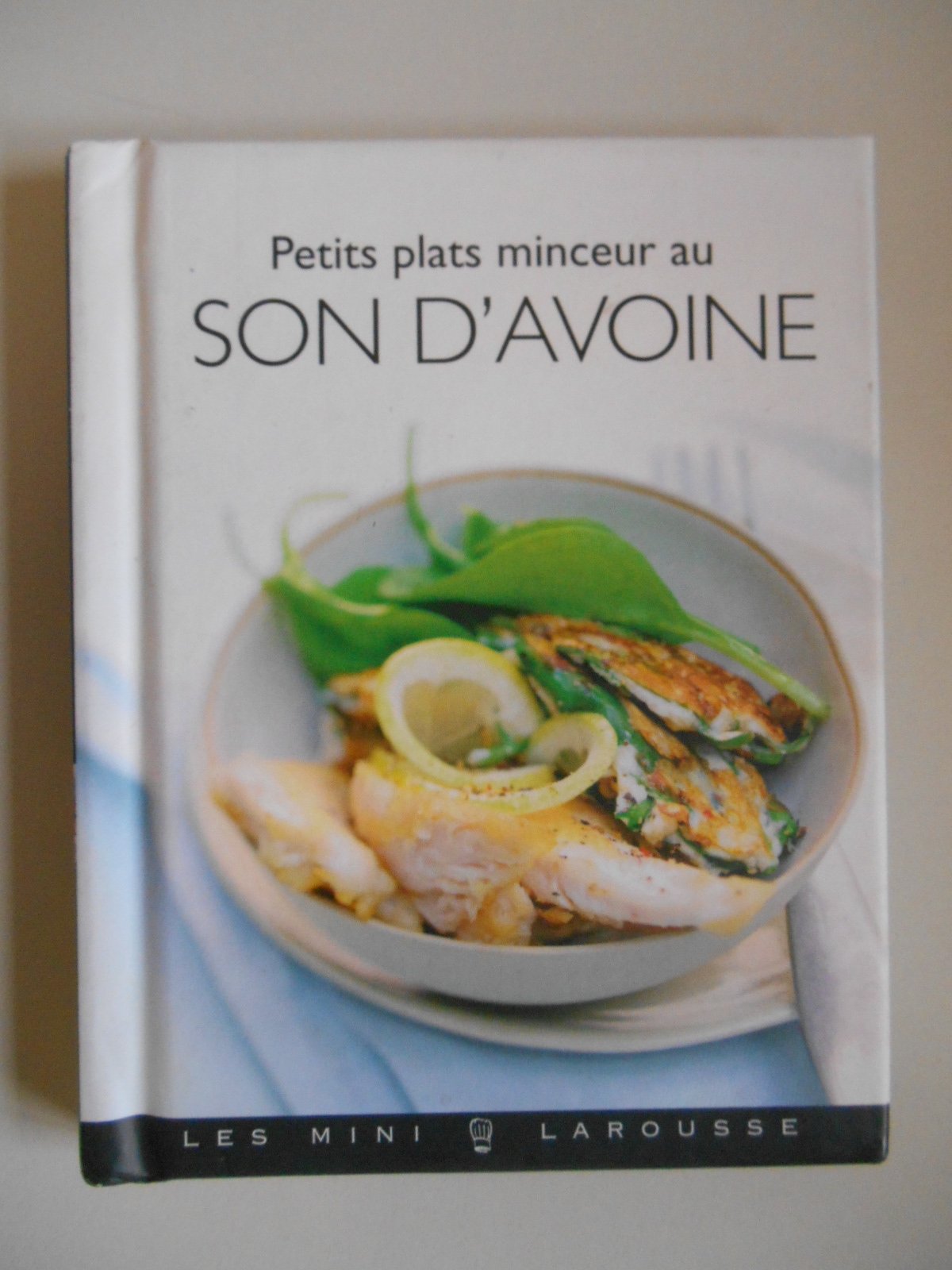 Petits plats minceur au son d'avoine Books