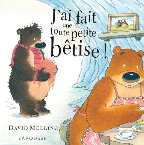 J'ai fait une toute petite bêtise ! Books