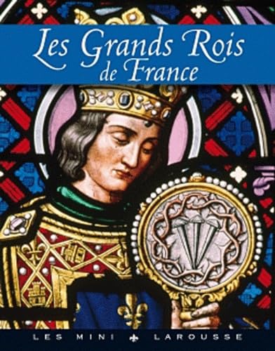 Les Grands Rois de France book