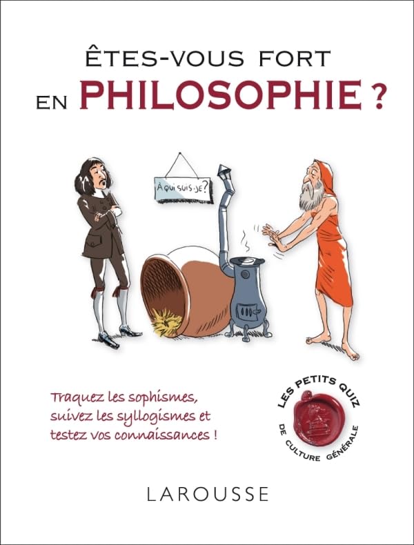 Etes-vous fort en philosophie ? Politics & History