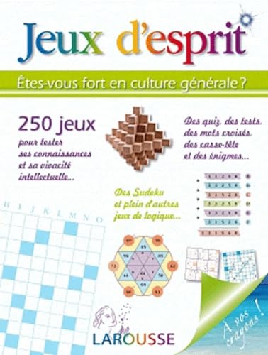 Jeux d'esprit: Etes-vous fort en culture générale ? Books