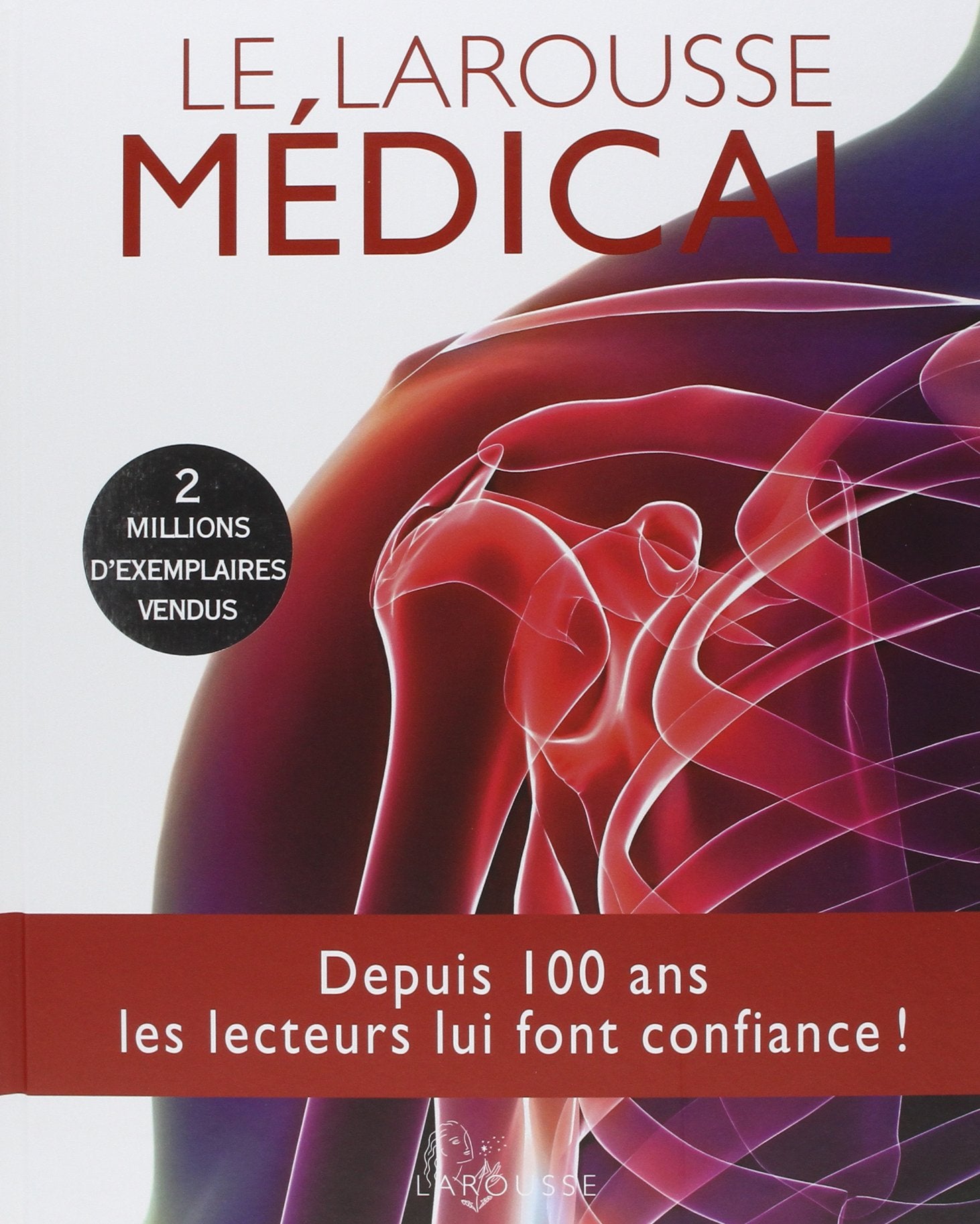 Le Larousse Medical Self-help