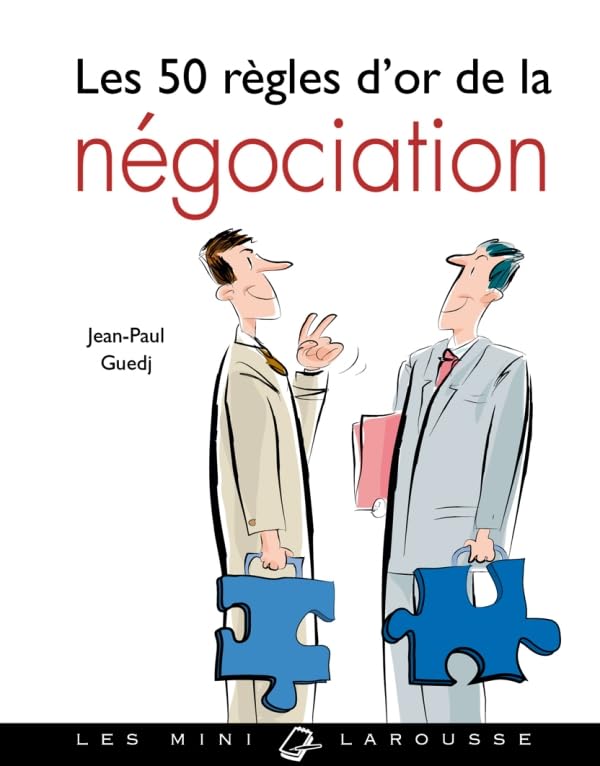 Les 50 règles d'or de la négociation Books