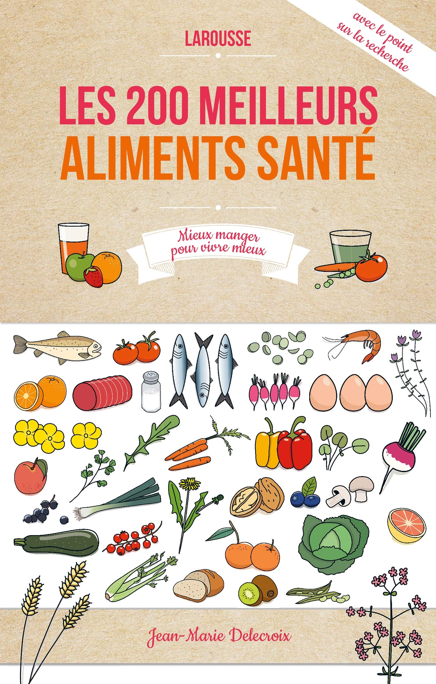 200 aliments qui vous veulent du bien Books
