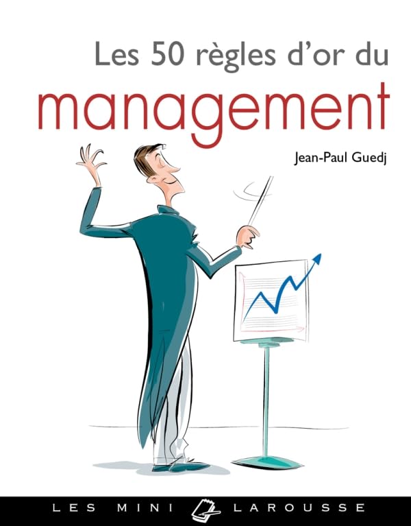 Les 50 Règles d'or du management Books