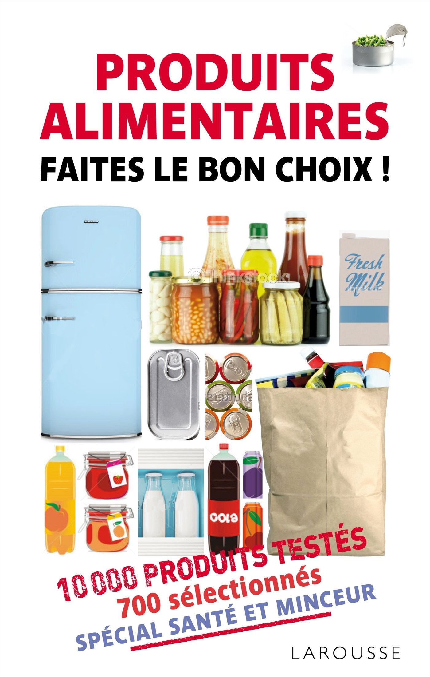 Produits alimentaires - Faites le bon choix Books