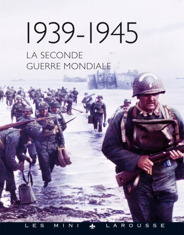 La seconde guerre mondiale Politics & History