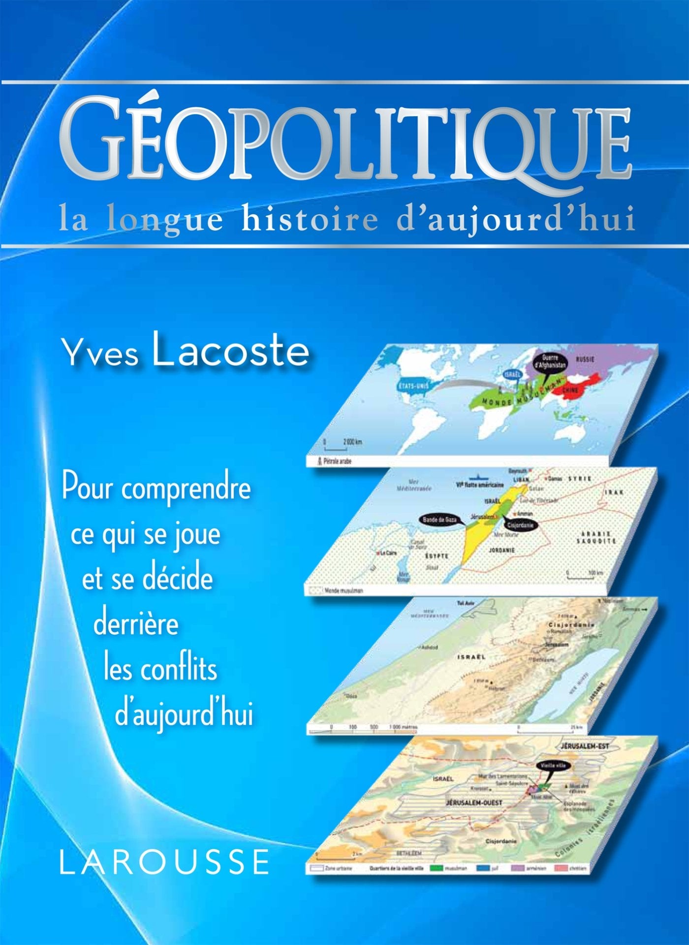 Géopolitique: La longue histoire d'aujourd'hui Books