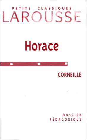 Dosssier Pedagogique Horace De Corneille Books
