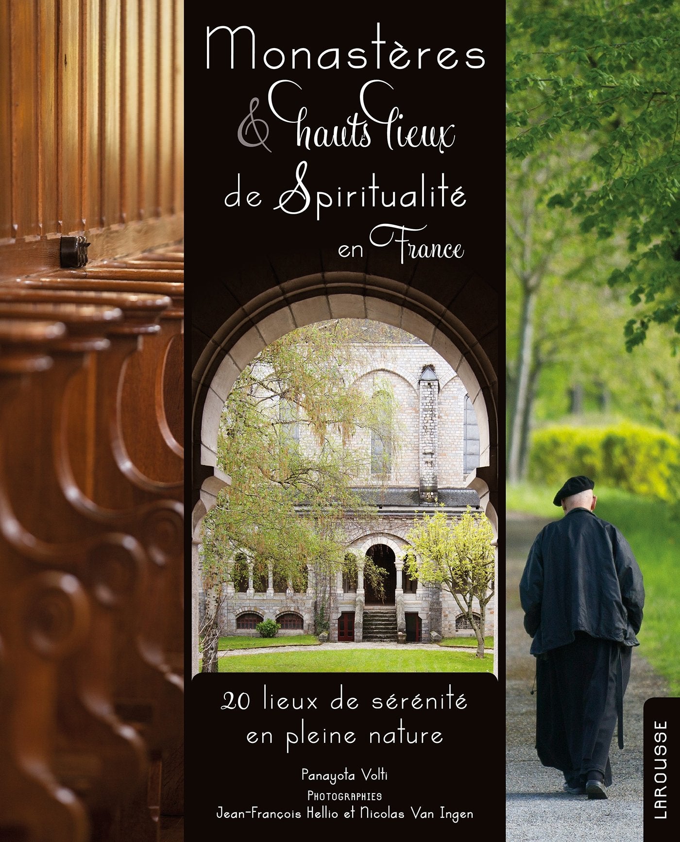 Monastères et hauts lieux de spiritualité book