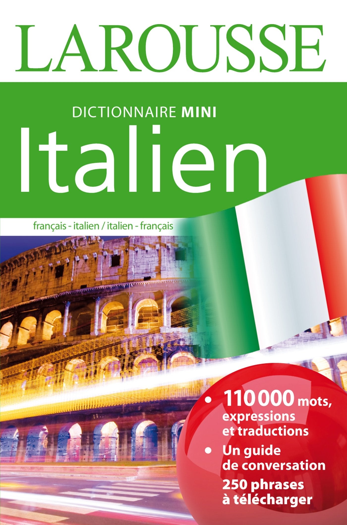 Larousse Mini Francais-Italien: Français-Italien Italien-Français General education