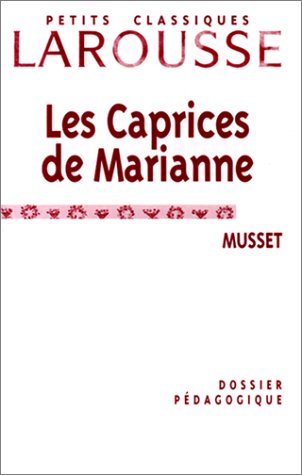 Les caprices de Marianne : dossier pédagogique Books