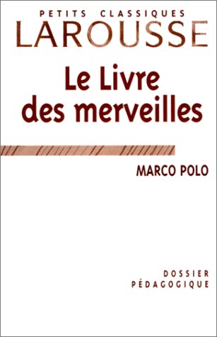 Le Livre des merveilles: Dossier pédagogique Books