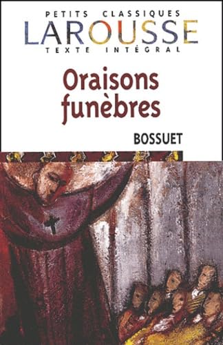 Oraisons funèbres de Bossuet book