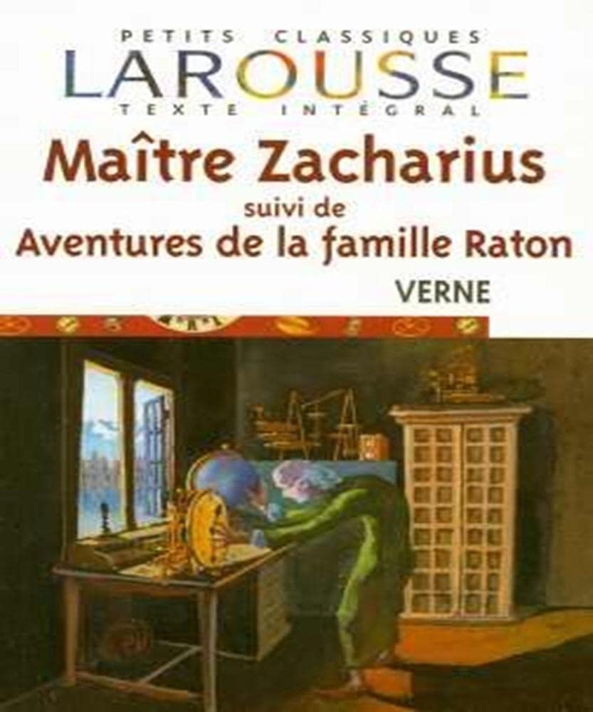 Maître Zacharius: Suivi de Aventures de la famille Raton book
