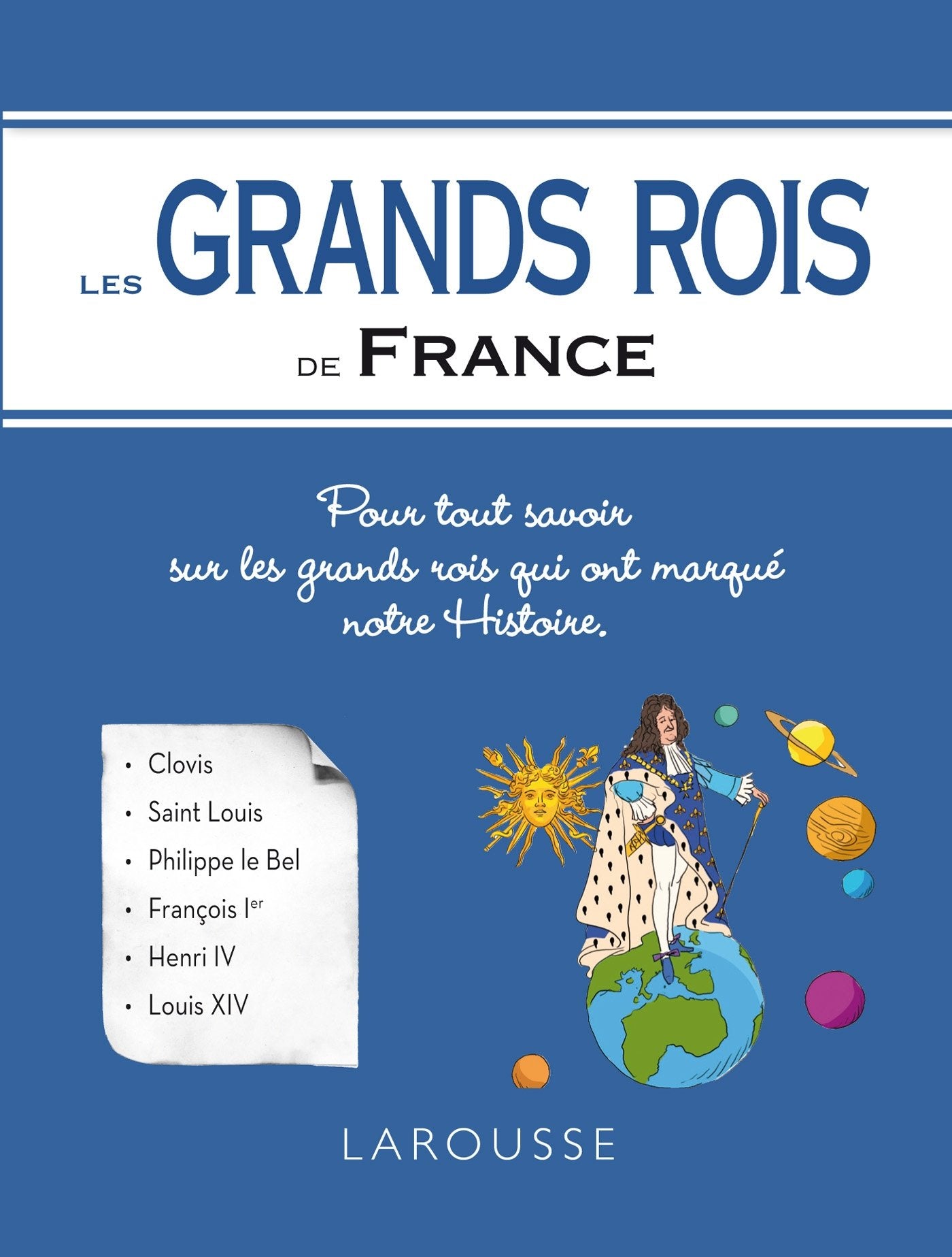 Les Grands rois de France Politics & History