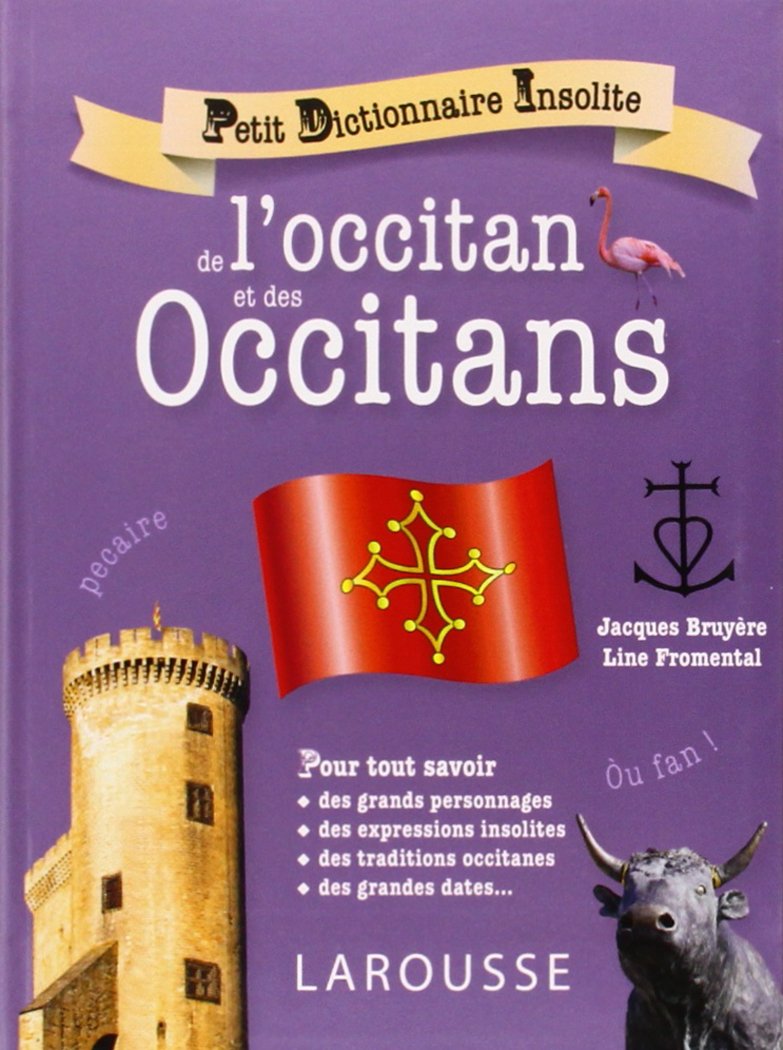 Petit dictionnaire insolite de l'occitan et des Occitans book