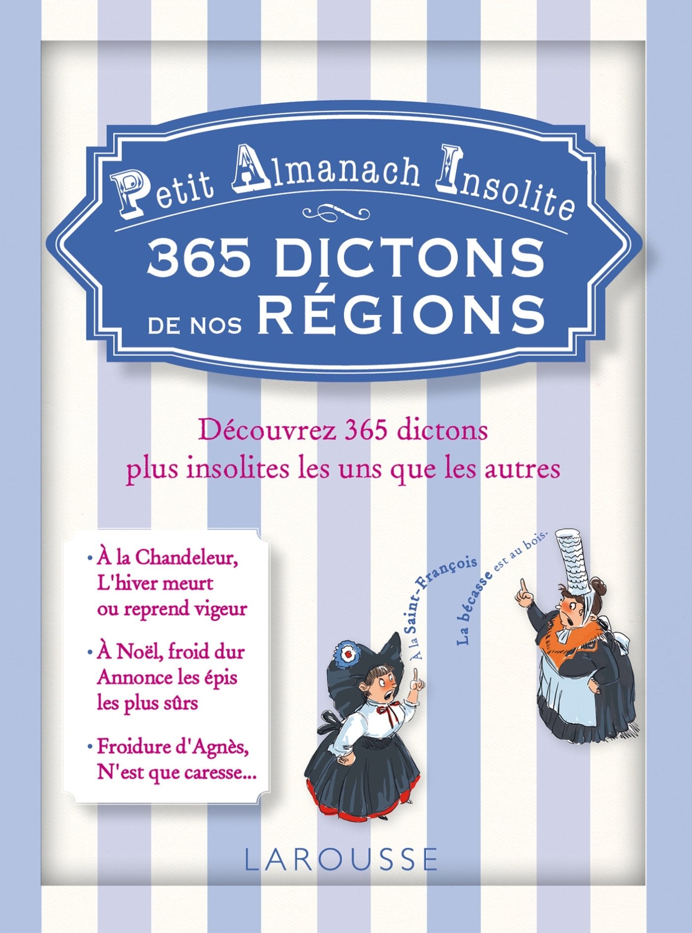 Petit almanach insolite - 365 dictons de nos régions Reference Books