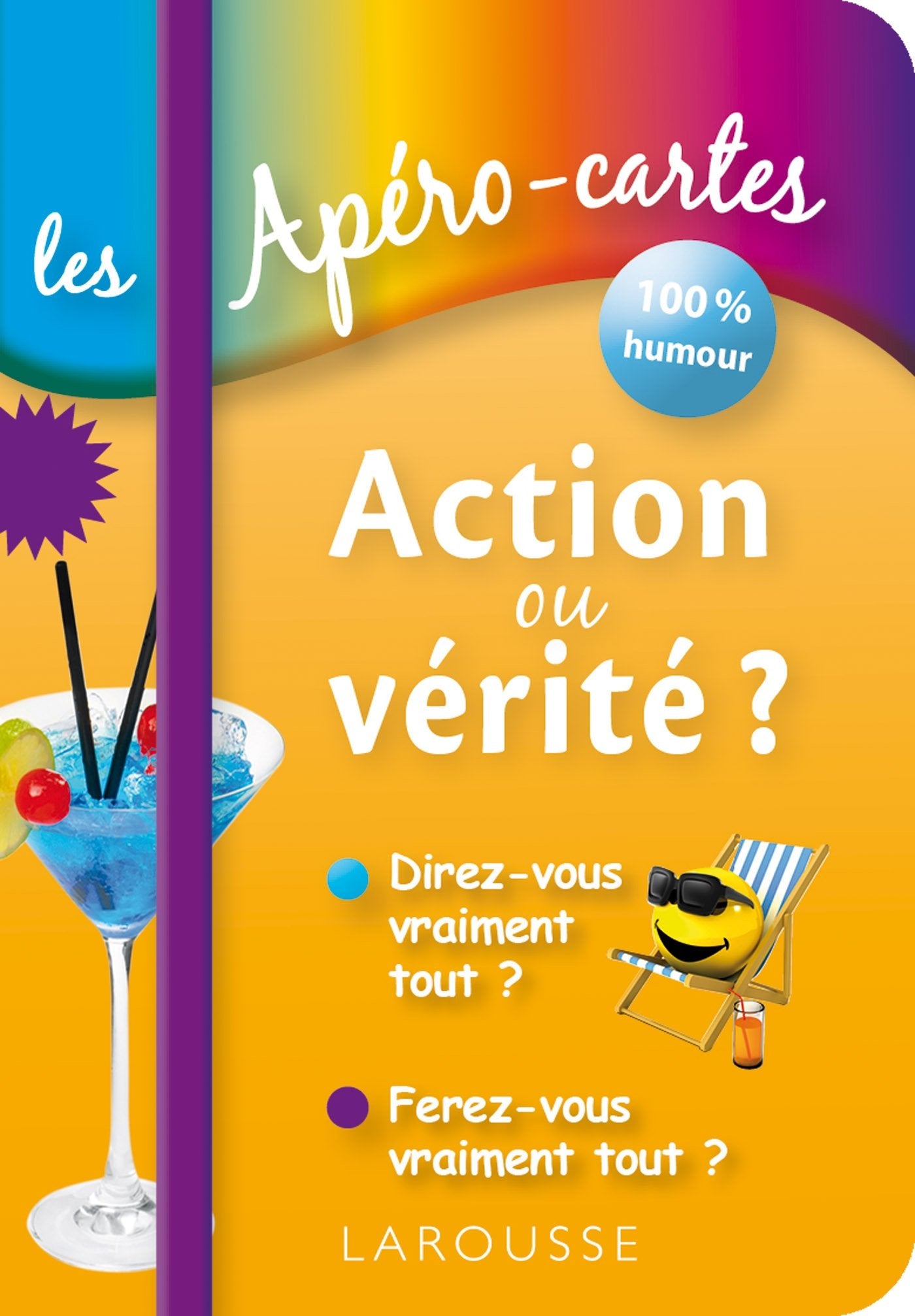 Action ou vérité ?: Direz-vous vraiment tout ? Ferez-vous vraiment tout ? Books