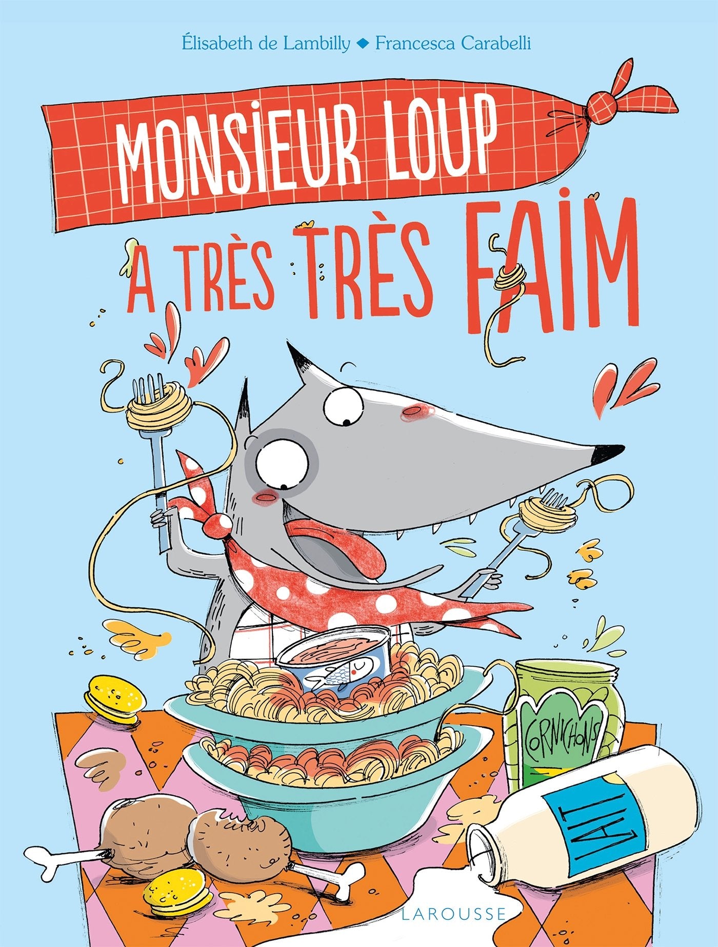 Monsieur Loup a très très faim Books
