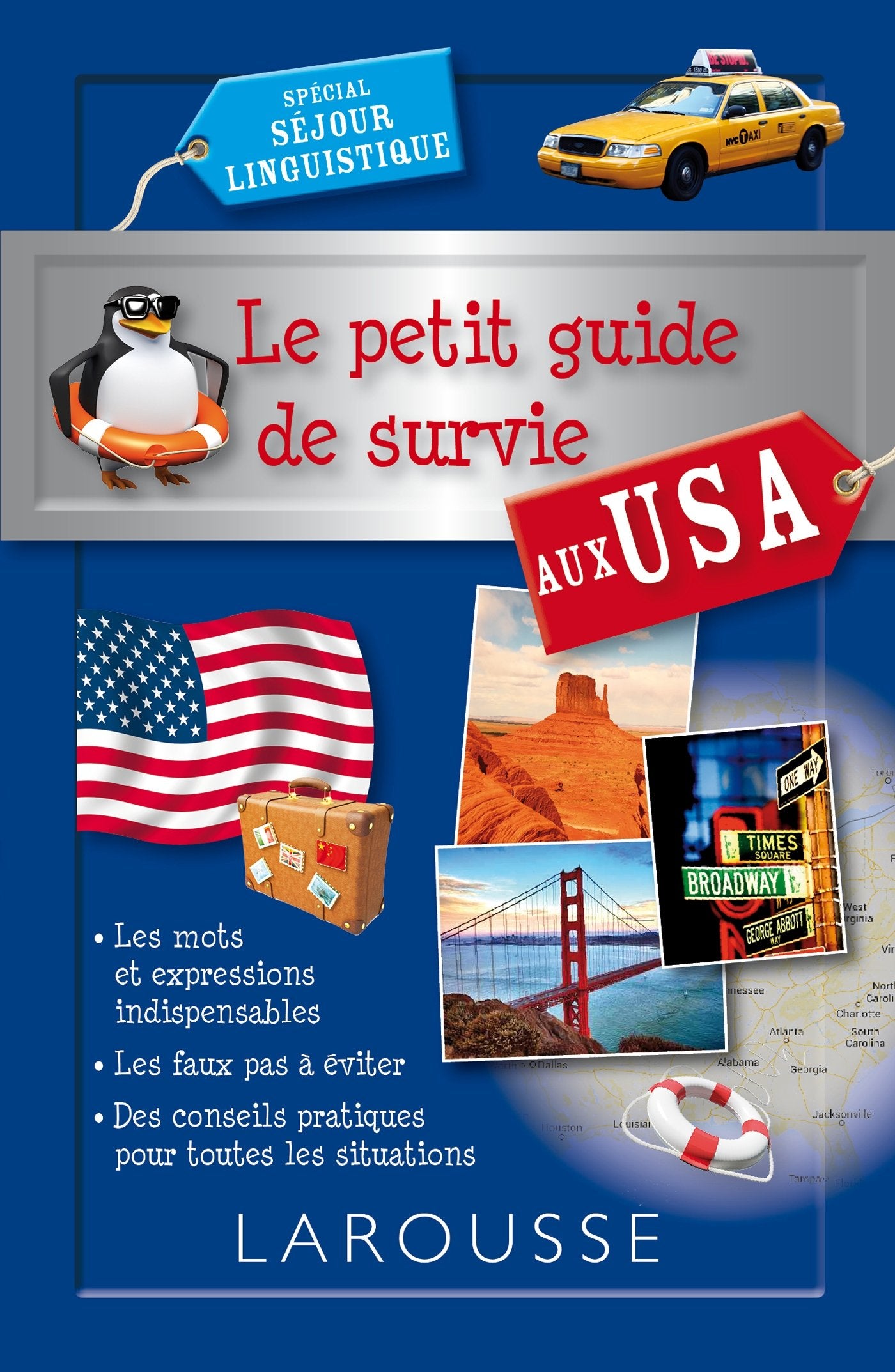 Le petit guide de survie aux USA: Spécial premier jour book