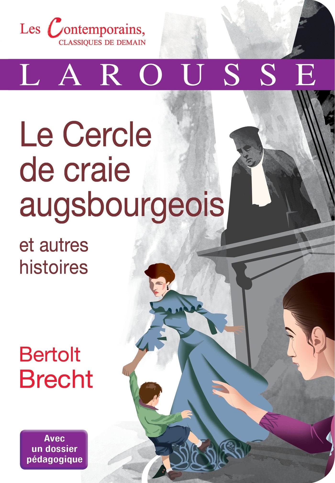 Le cercle de craie augsbourgeois et autres histoires Non-fiction
