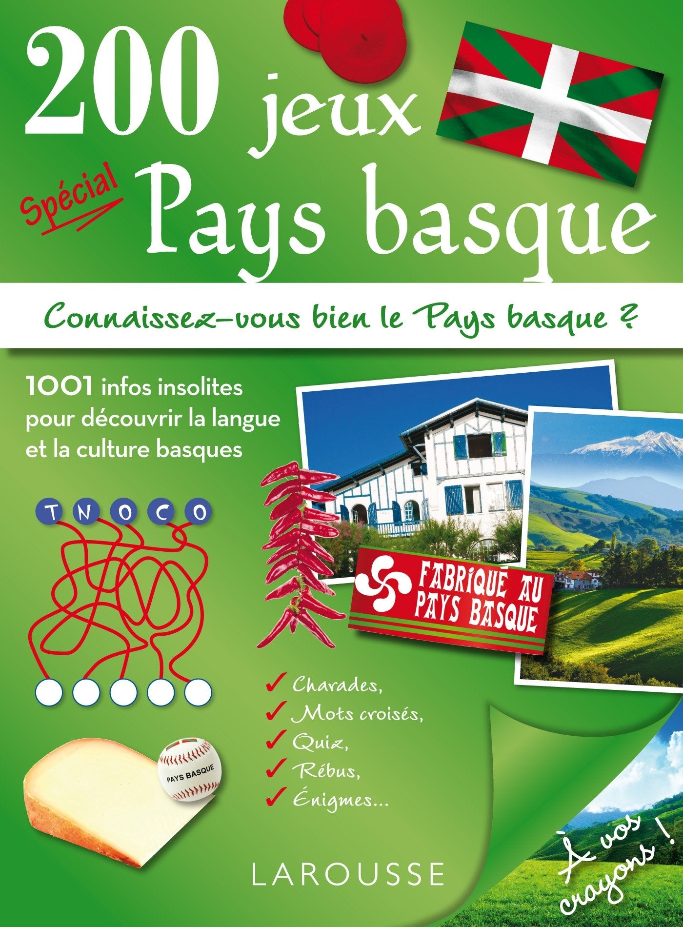 200 jeux spécial Pays basque: Connaissez-vous bien le Pays basque ? Books