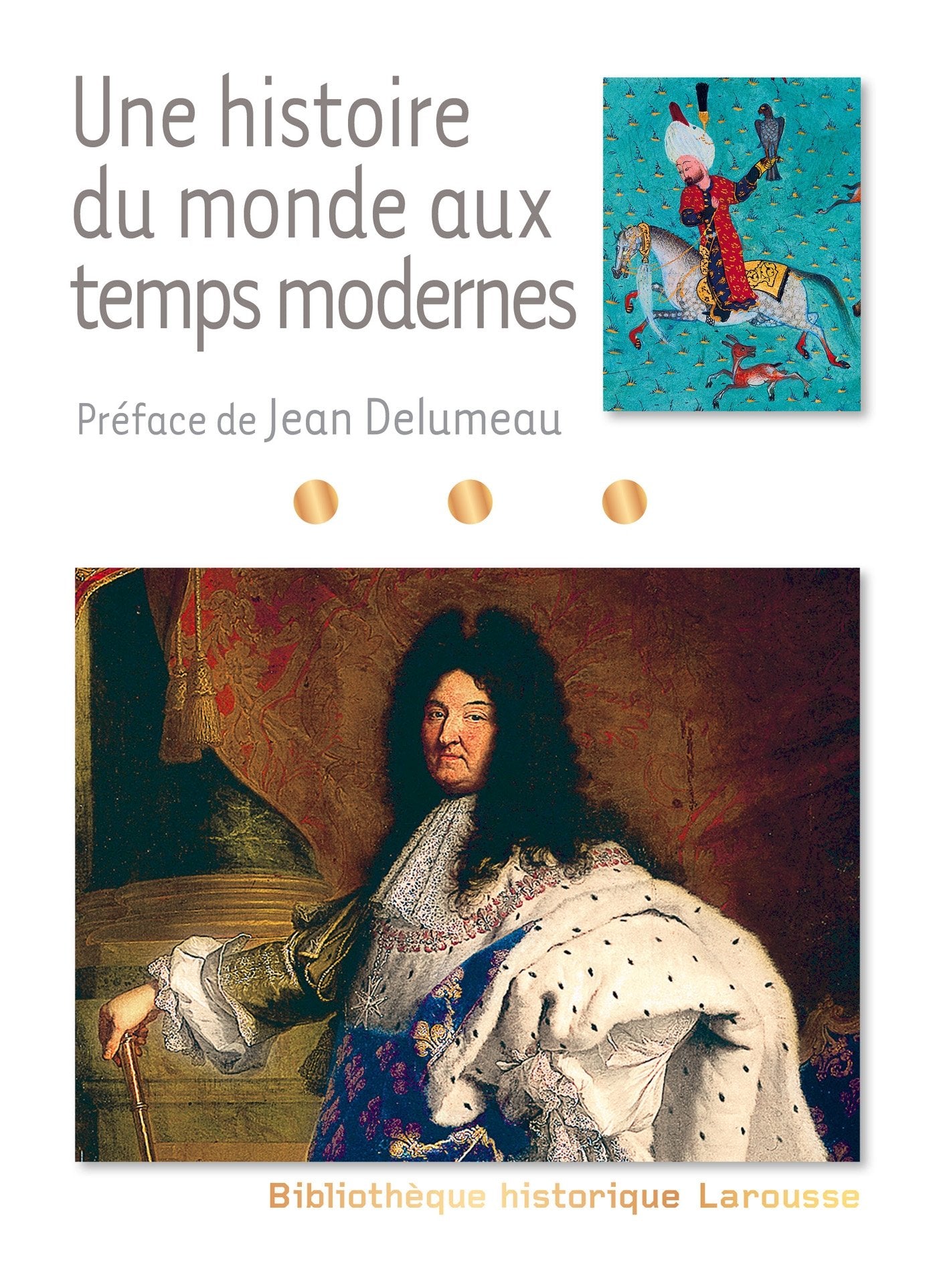 Une histoire du monde aux temps modernes Politics & History