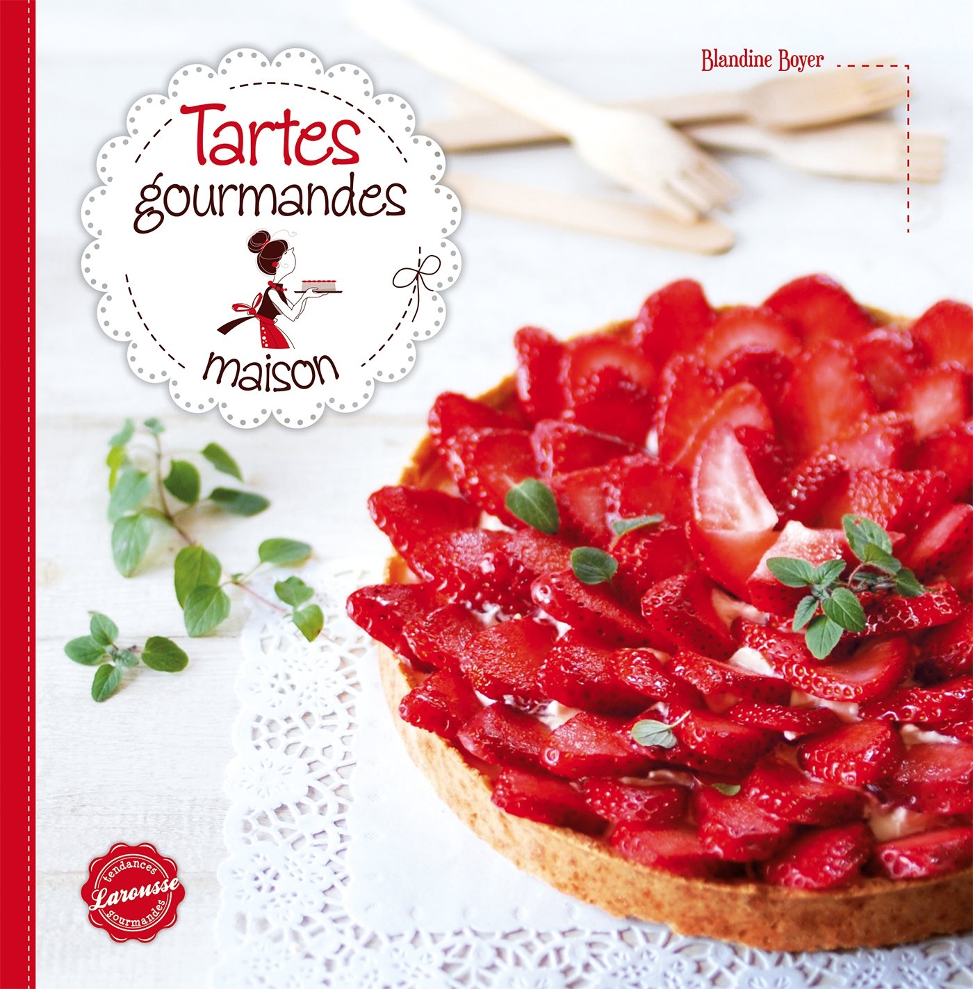 Tartes gourmandes maison book