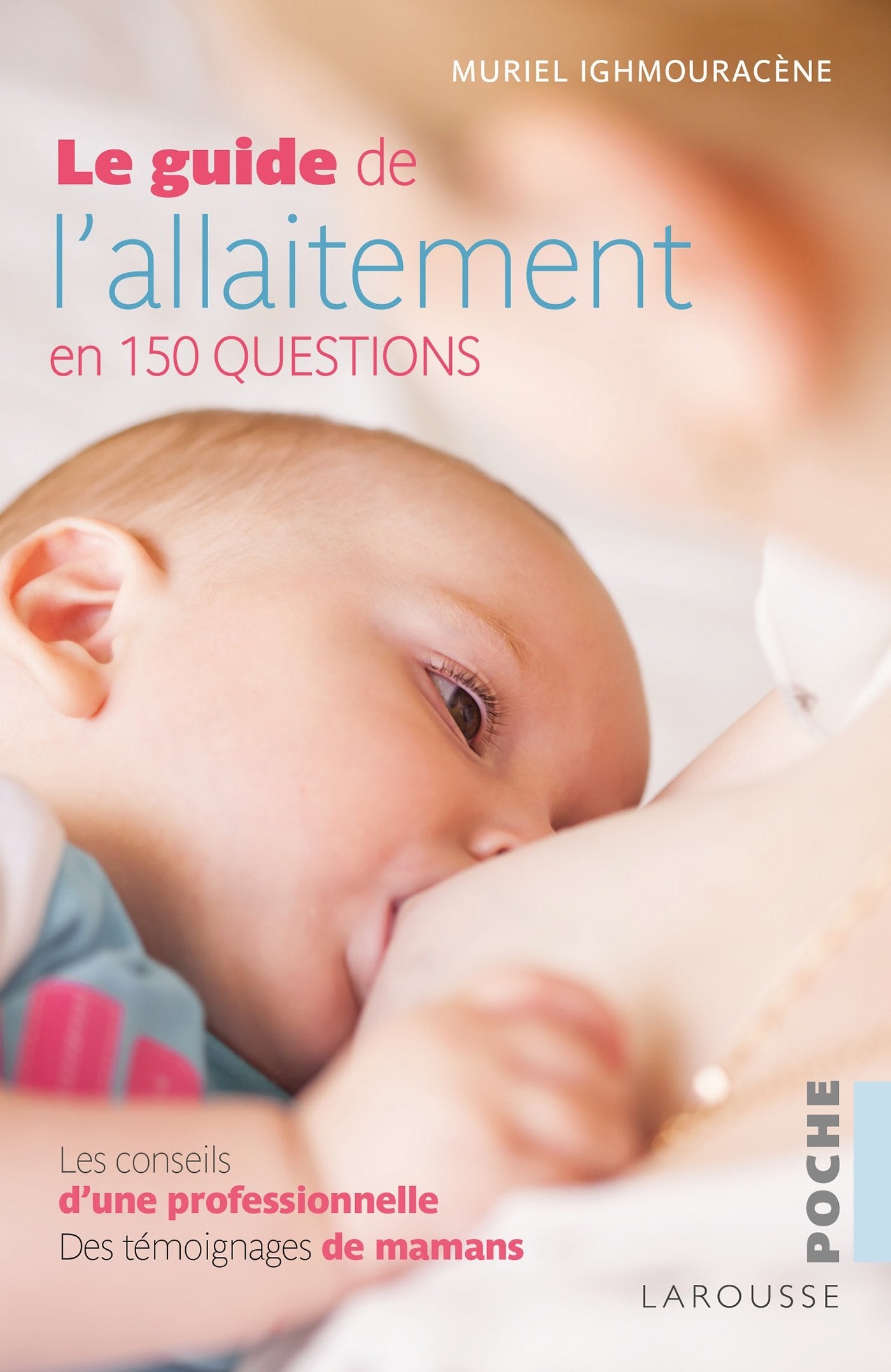 Le guide de l'allaitement book