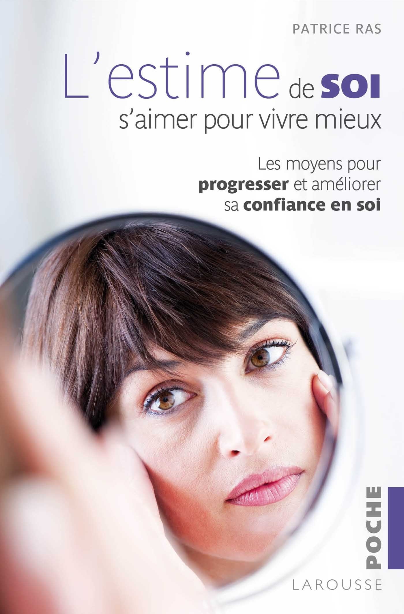 L'estime de soi - S'aimer pour vivre mieux book
