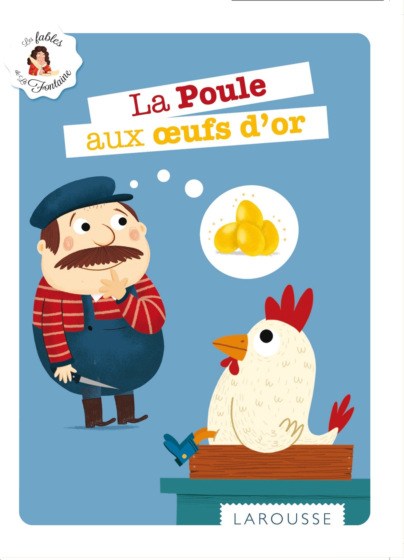 La poule aux oeufs d'or book