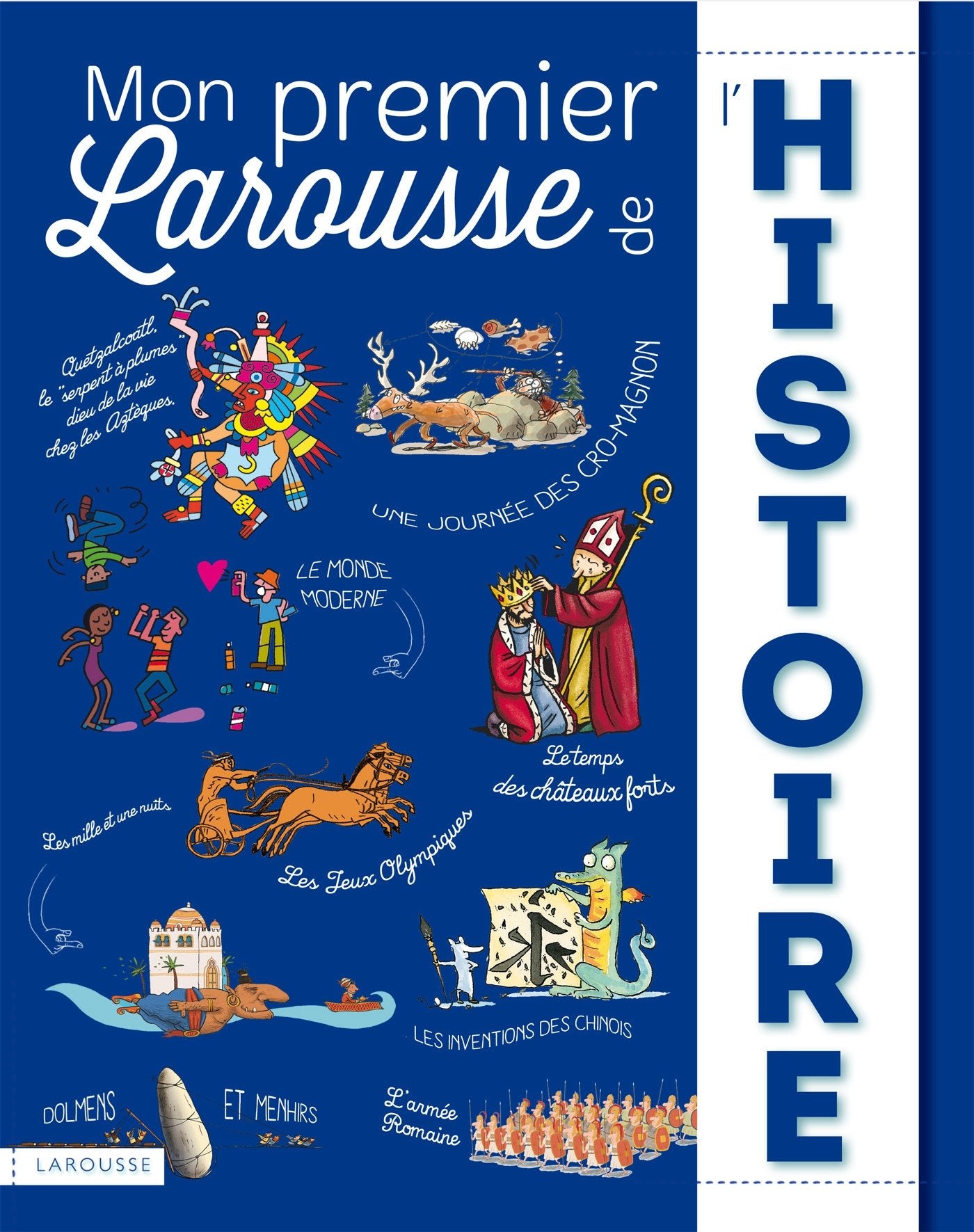 Mon premier Larousse de l'Histoire Children's books