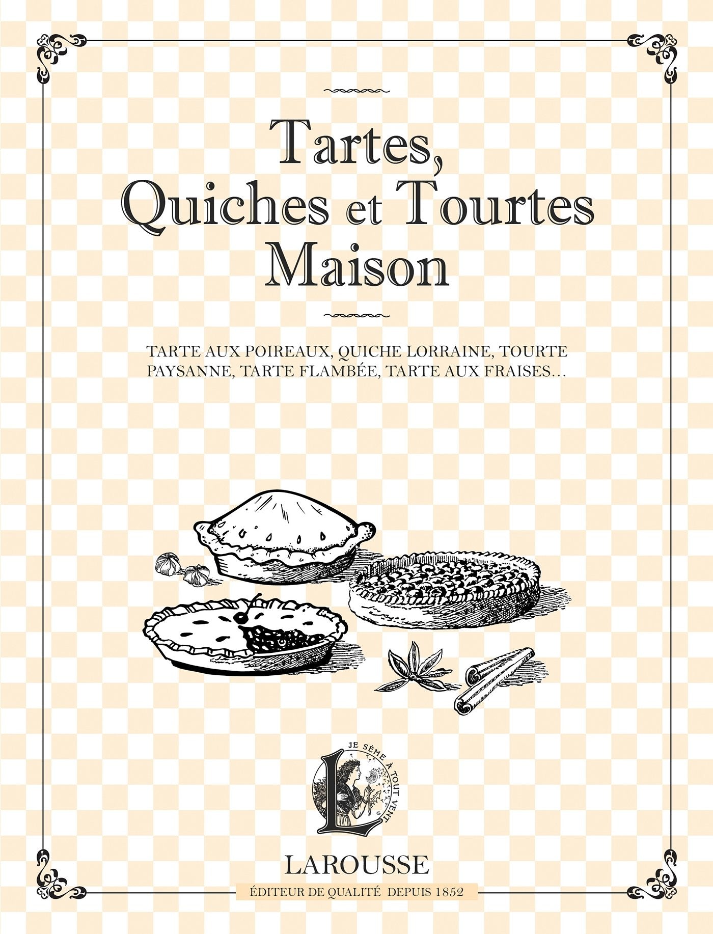 Tartes, quiches et tourtes maison book