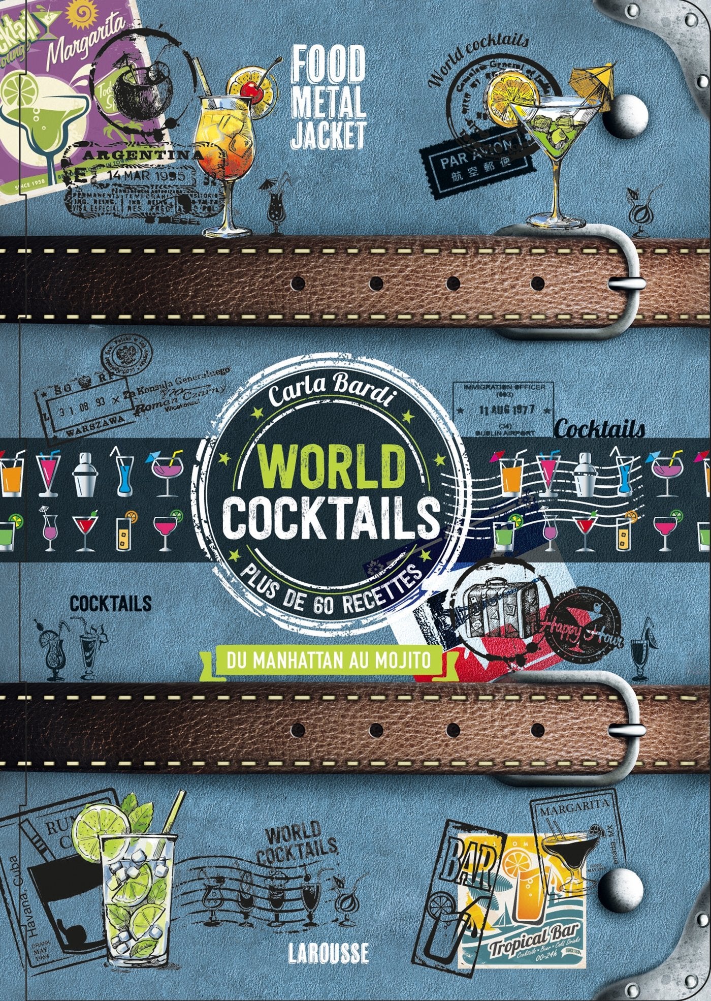 World Cocktails: Du manhattan au mojito Books