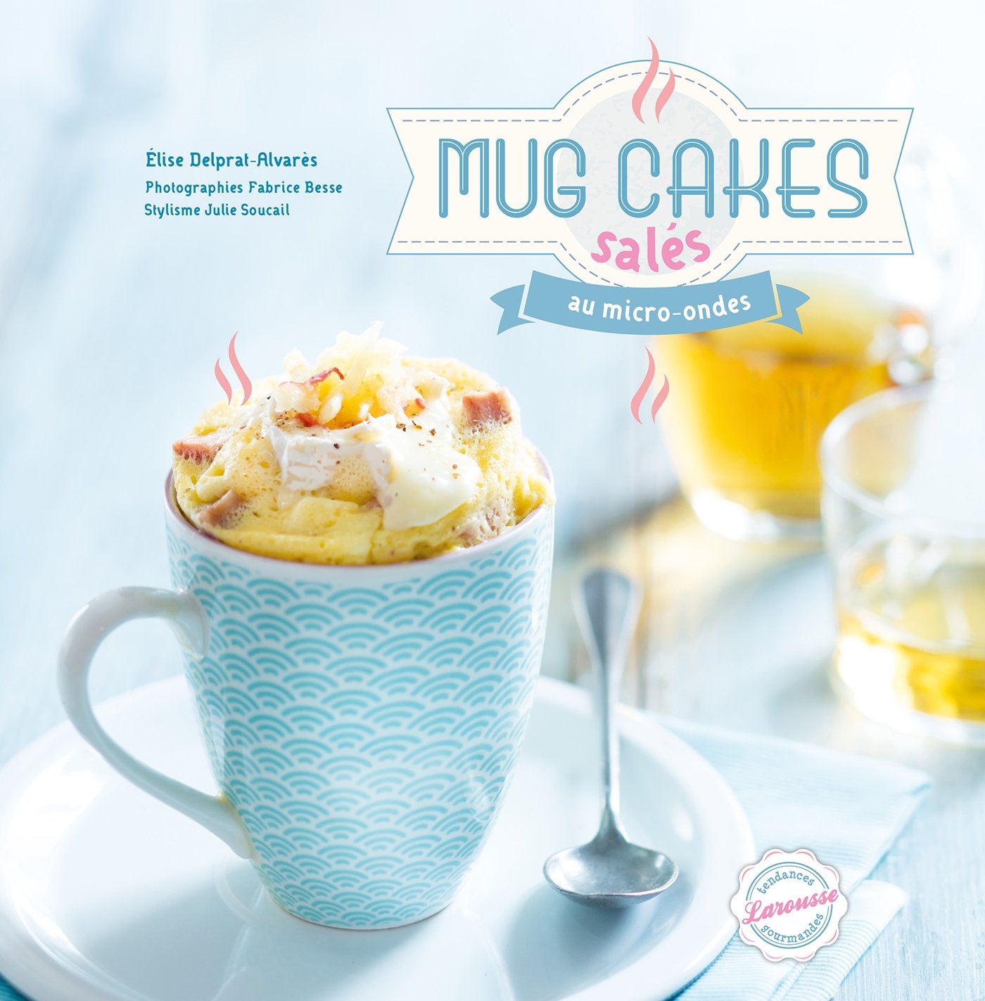 Mug cakes salés au micro-ondes book