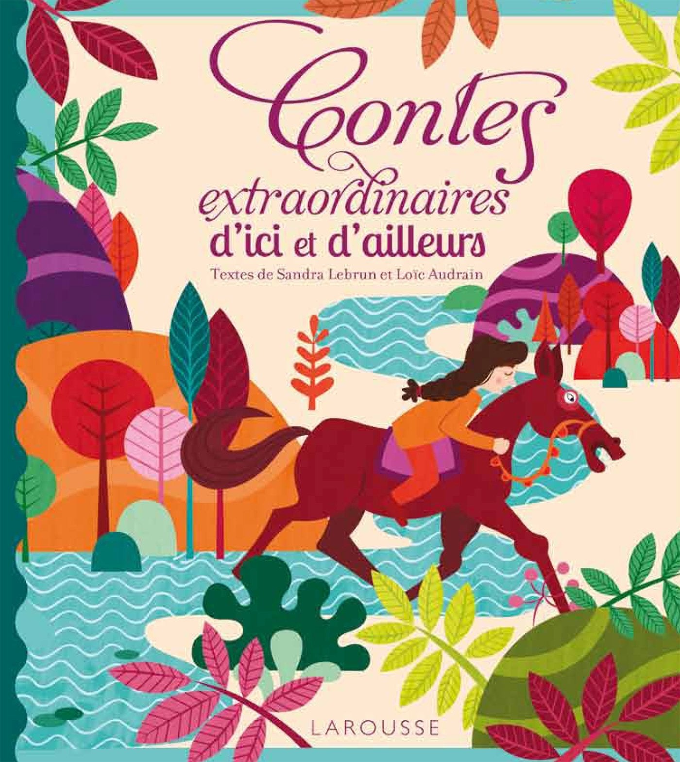 Contes extraordinaires d'ici et d'ailleurs Children's books