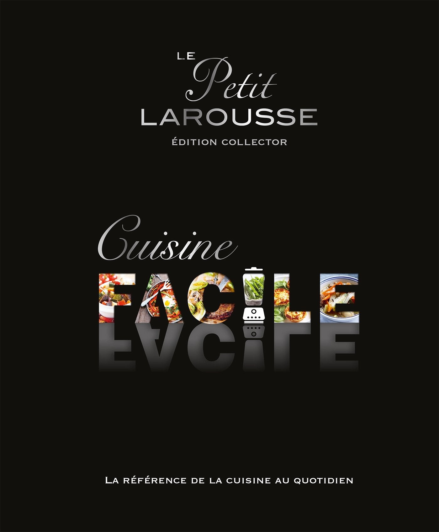 Petit Larousse Cuisine facile Collector book