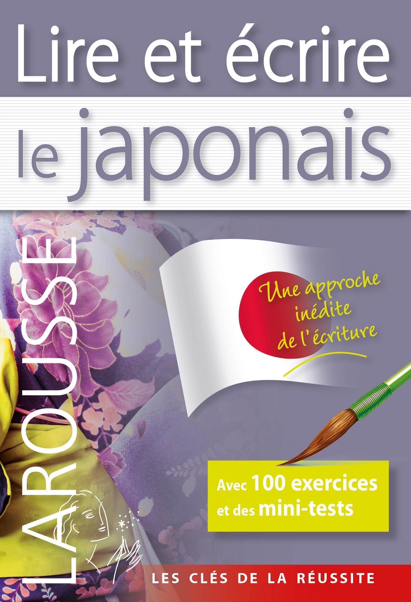 Lire et écrire le Japonais book